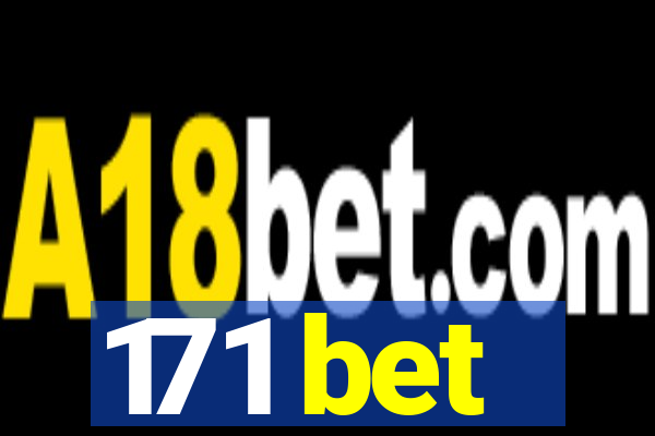 171 bet